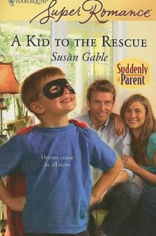 Cover of Kid to the Rescue