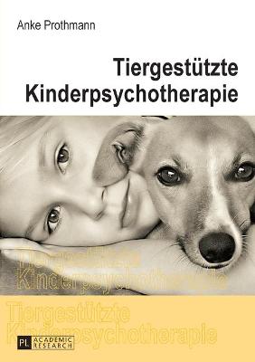 Cover of Tiergestuetzte Kinderpsychotherapie