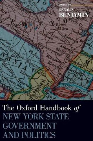 Cover of The Oxford Handbook of New York State Government and Politics