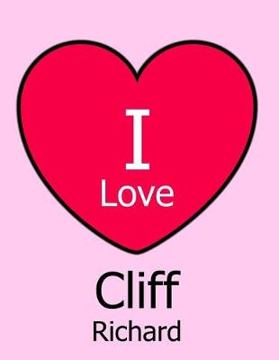 Book cover for I Love Cliff Richard