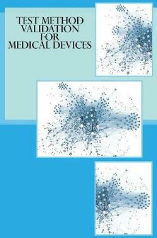 Cover of Test Method Validation for Medical Devices