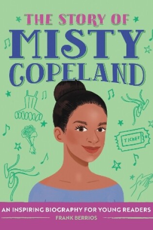 Cover of The Story of Misty Copeland