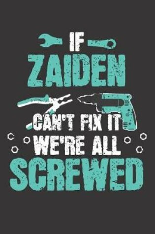 Cover of If ZAIDEN Can't Fix It