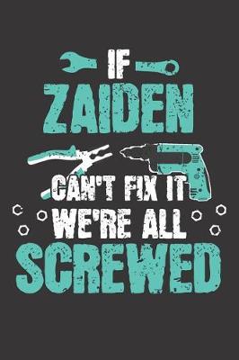 Book cover for If ZAIDEN Can't Fix It