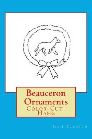 Cover of Beauceron Ornaments