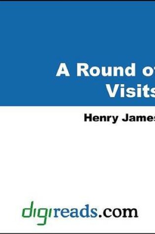 Cover of A Round of Visits