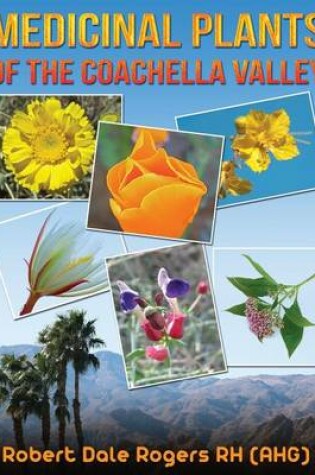 Cover of Medicinal Plants Of The Coachella Valley