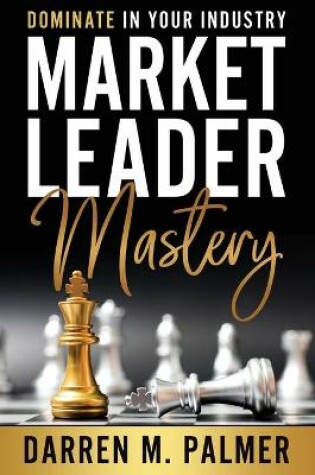 Cover of Market Leader Mastery