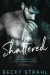 Book cover for Shattered