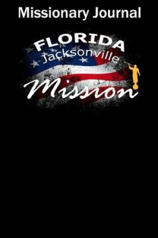 Cover of Missionary Journal Florida Jacksonville Mission