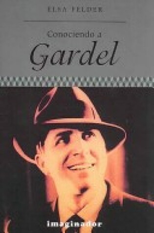 Cover of Conociendo a Gardel