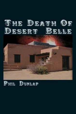 Cover of The Death of Desert Belle