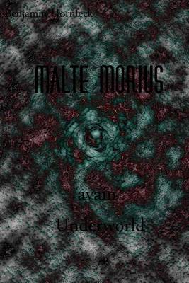 Book cover for Malte Morius Avain Underworld