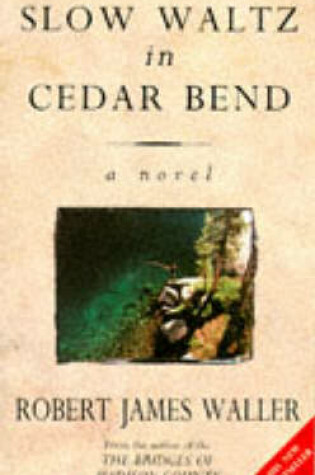 Cover of S|ow Waltz At Cedar Bend