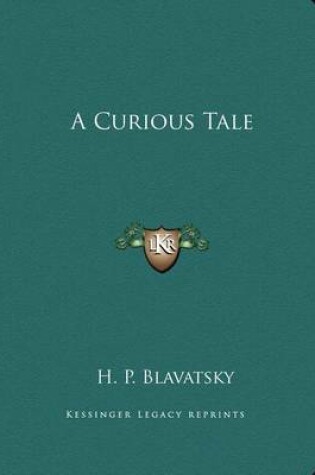 Cover of A Curious Tale