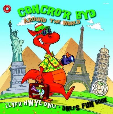 Book cover for Llyfr Hwyl Dwli/ Dwli's Fun Book: Concro'r Byd/ Around the World