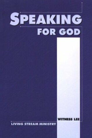 Cover of Speaking for God