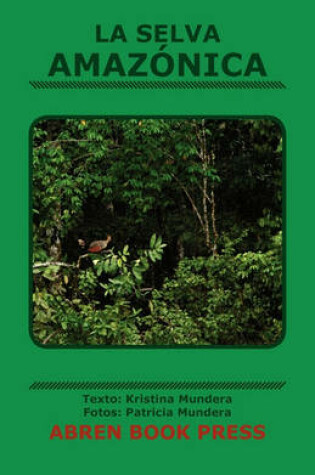 Cover of La Selva Amaz Nica