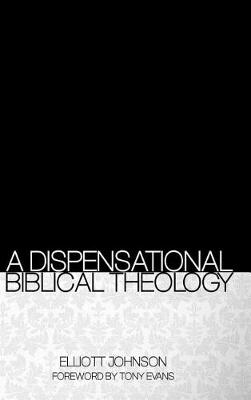 Book cover for A Dispensational Biblical Theology