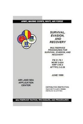 Book cover for Army Field Manual FM 21-76 (Survival, Evasion, and Recovery)