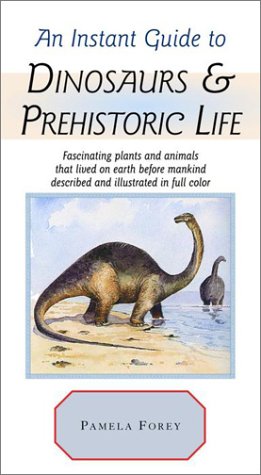 Book cover for An Instant Guide to Prehistoric Life