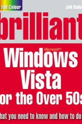 Cover of Brilliant Microsoft Windows Vista for the Over 50s