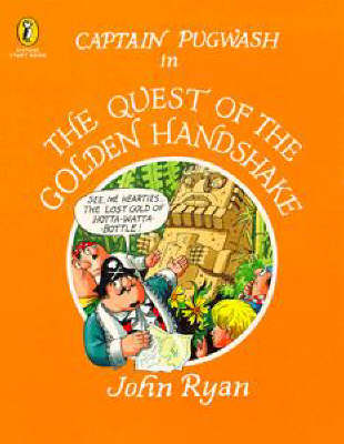 Cover of Captain Pugwash in the Quest of the Golden Handshake