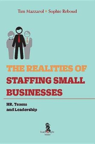 Cover of The Realities of Staffing Small Businesses