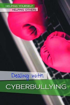 Book cover for Dealing with Cyberbullying