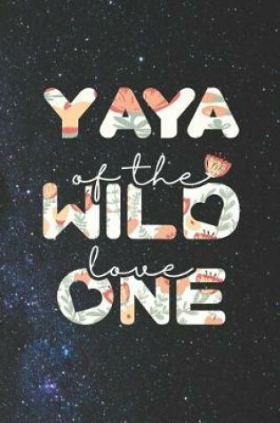 Cover of Yaya Of The Wild Love One