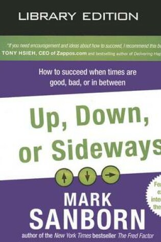 Cover of Up, Down, or Sideways (Library Edition)