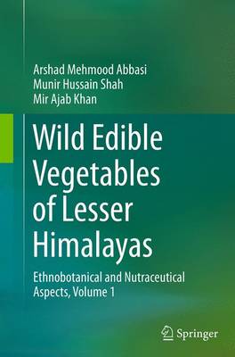 Book cover for Wild Edible Vegetables of Lesser Himalayas