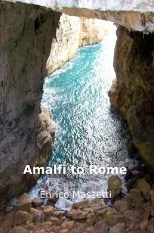 Cover of Amalfi to Rome