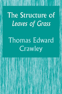 Cover of The Structure of Leaves of Grass