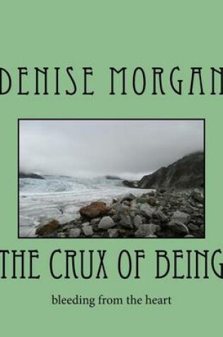 Cover of The Crux of Being