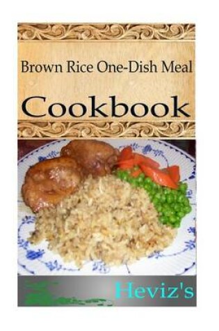 Cover of Brown Rice One-Dish Meal