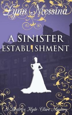 Cover of A Sinister Establishment