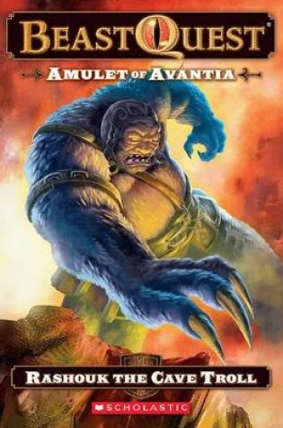 Cover of Amulet of Avantia, Book 21: Rashouk the Cave Troll