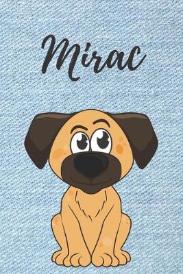 Book cover for Mirac Hund-Malbuch / Notizbuch Tagebuch