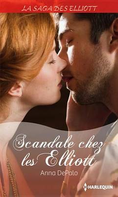Book cover for Scandale Chez Les Elliott (Saga)