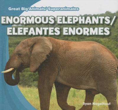 Book cover for Enormous Elephants/Elefantes Enormes