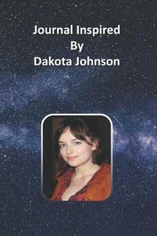 Cover of Journal Inspired by Dakota Johnson