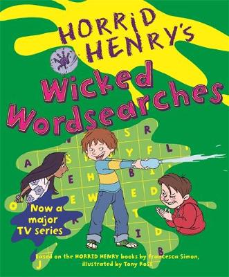Book cover for Horrid Henry's Wicked Wordsearches
