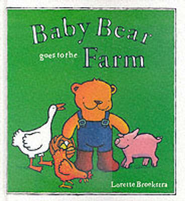 Book cover for Baby Bear Goes to the Farm