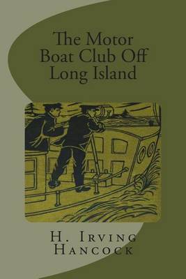 Book cover for The Motor Boat Club Off Long Island