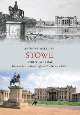 Book cover for Stowe Through Time