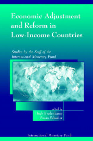 Cover of Economic Adjustment in Low-Income Countries Experience under the Enhanced Structural Adjustment Facility