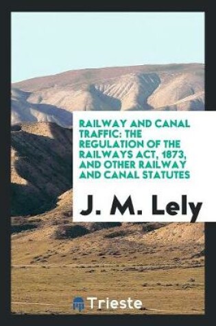 Cover of Railway and Canal Traffic