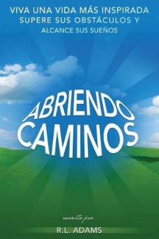 Cover of Abriendo Caminos