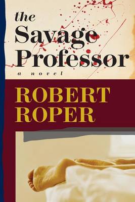 Book cover for The Savage Professor